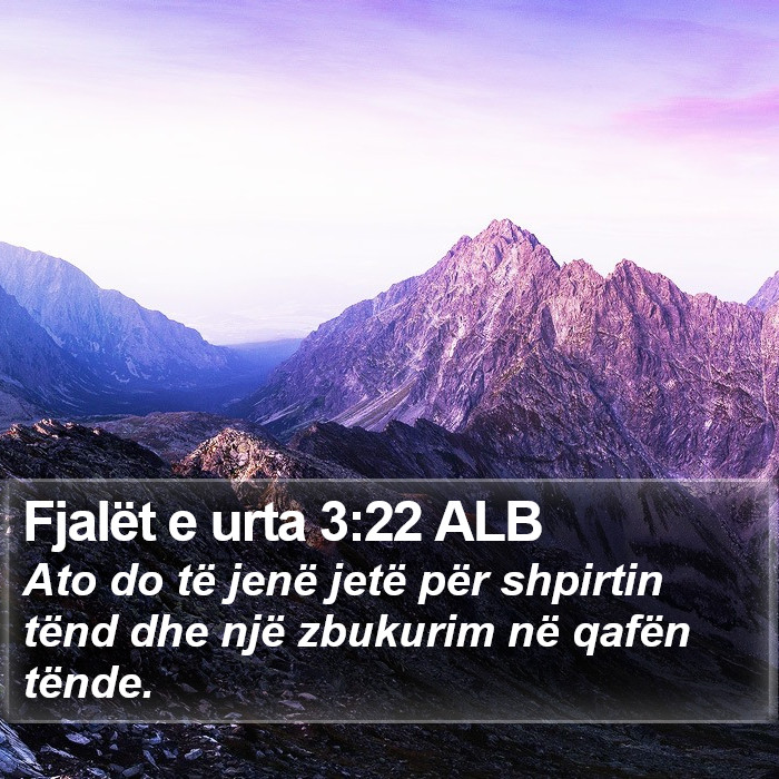 Fjalët e urta 3:22 ALB Bible Study