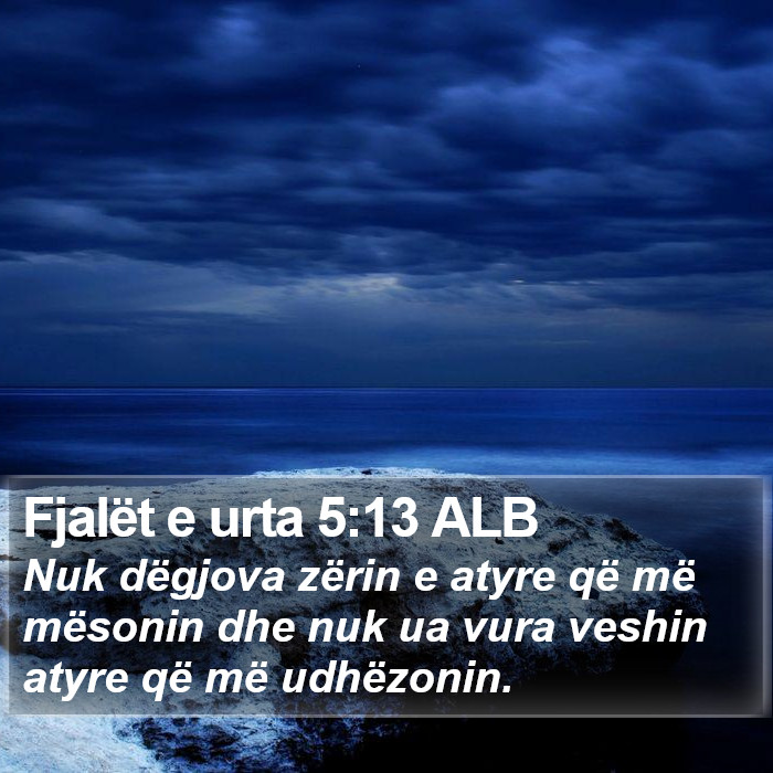 Fjalët e urta 5:13 ALB Bible Study