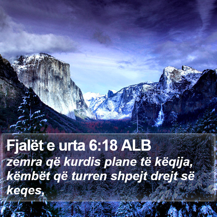 Fjalët e urta 6:18 ALB Bible Study