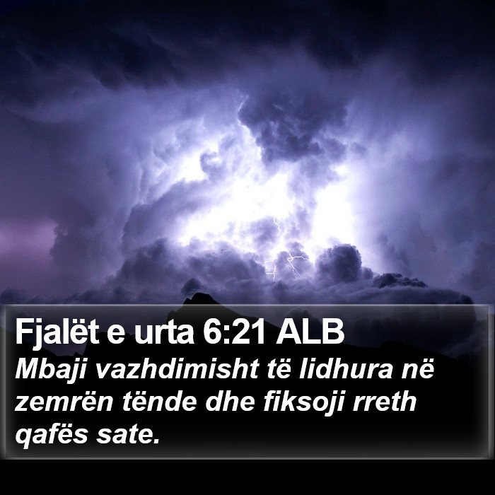 Fjalët e urta 6:21 ALB Bible Study