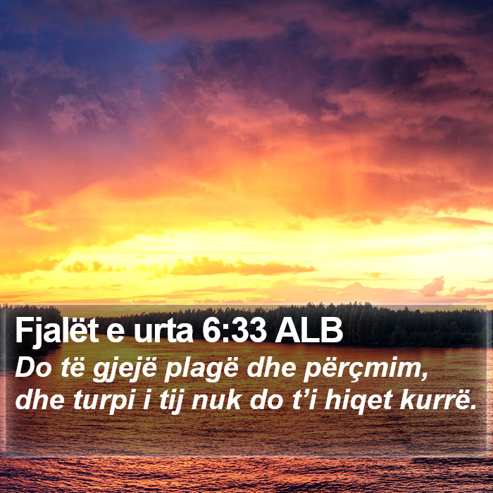 Fjalët e urta 6:33 ALB Bible Study