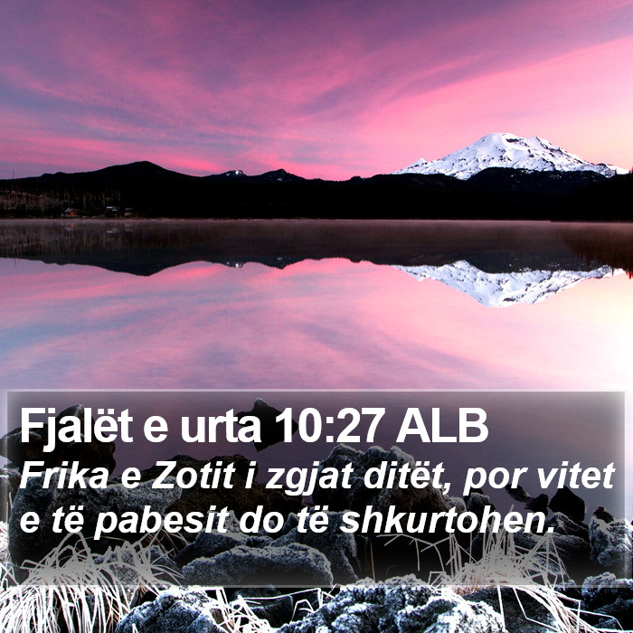 Fjalët e urta 10:27 ALB Bible Study