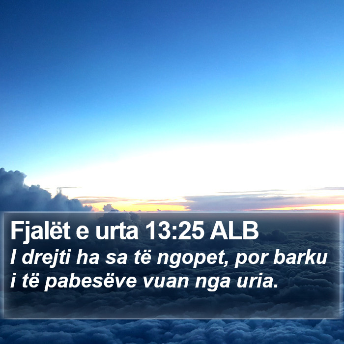 Fjalët e urta 13:25 ALB Bible Study