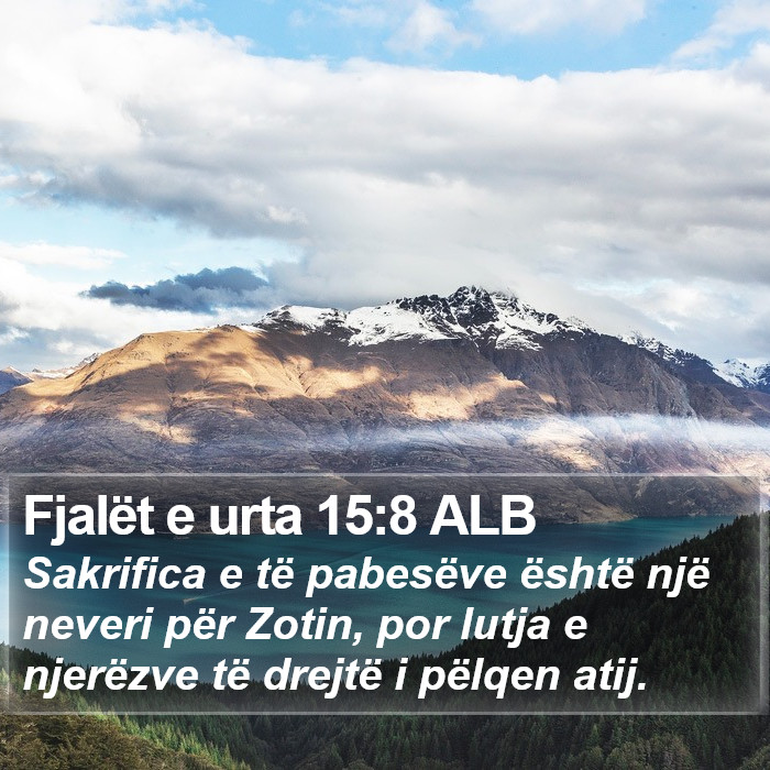 Fjalët e urta 15:8 ALB Bible Study