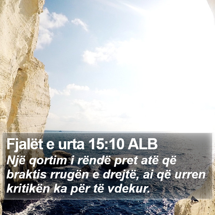 Fjalët e urta 15:10 ALB Bible Study