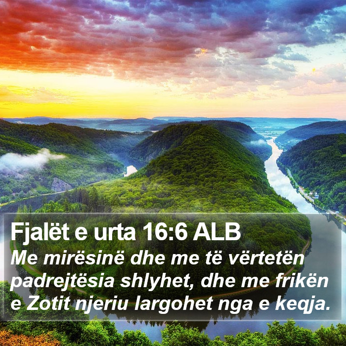 Fjalët e urta 16:6 ALB Bible Study