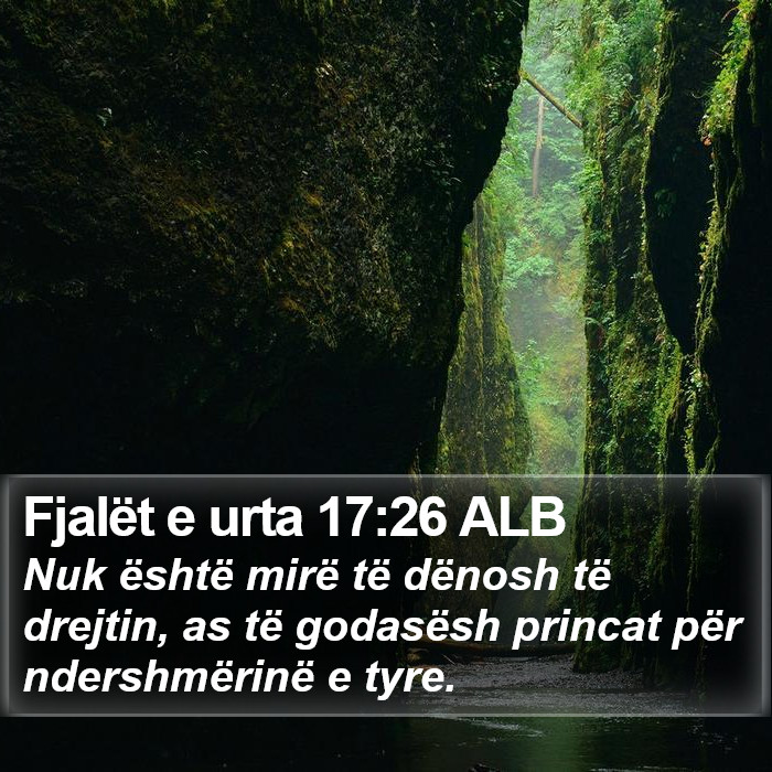 Fjalët e urta 17:26 ALB Bible Study