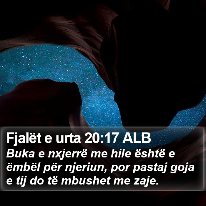 Fjalët e urta 20:17 ALB Bible Study