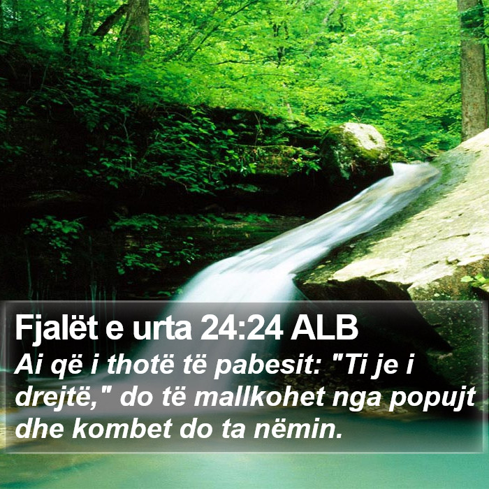 Fjalët e urta 24:24 ALB Bible Study