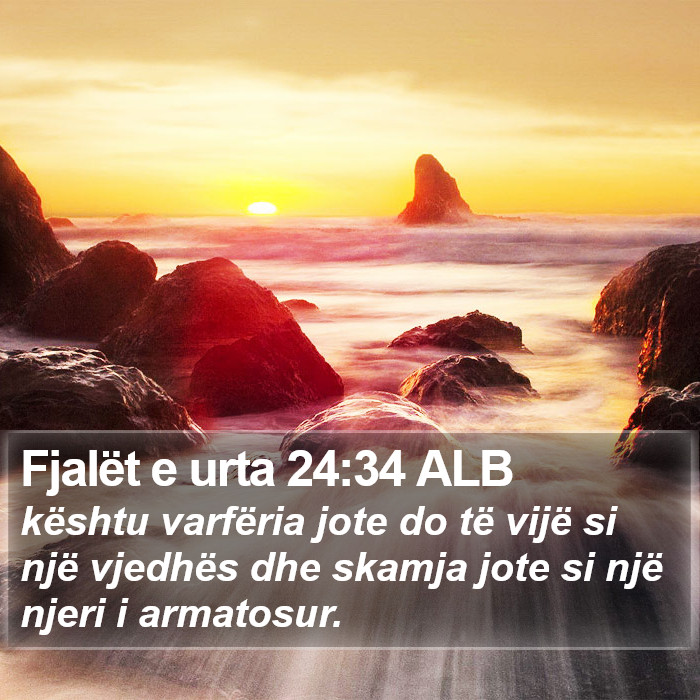 Fjalët e urta 24:34 ALB Bible Study