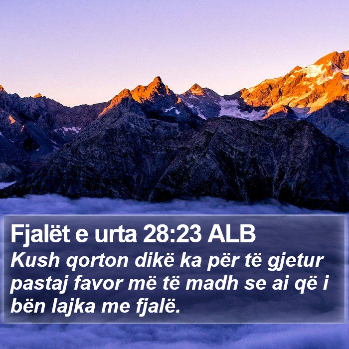 Fjalët e urta 28:23 ALB Bible Study