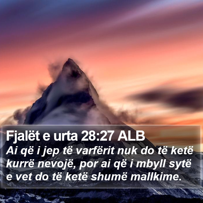 Fjalët e urta 28:27 ALB Bible Study