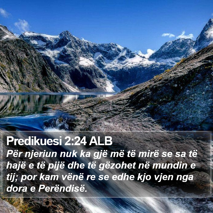 Predikuesi 2:24 ALB Bible Study