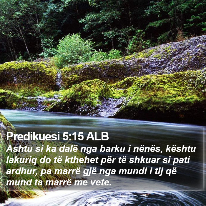 Predikuesi 5:15 ALB Bible Study