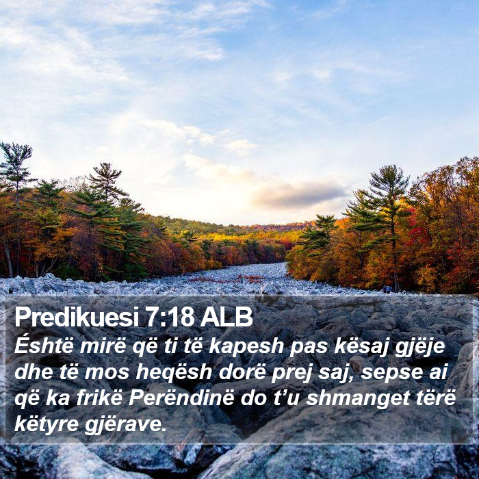 Predikuesi 7:18 ALB Bible Study