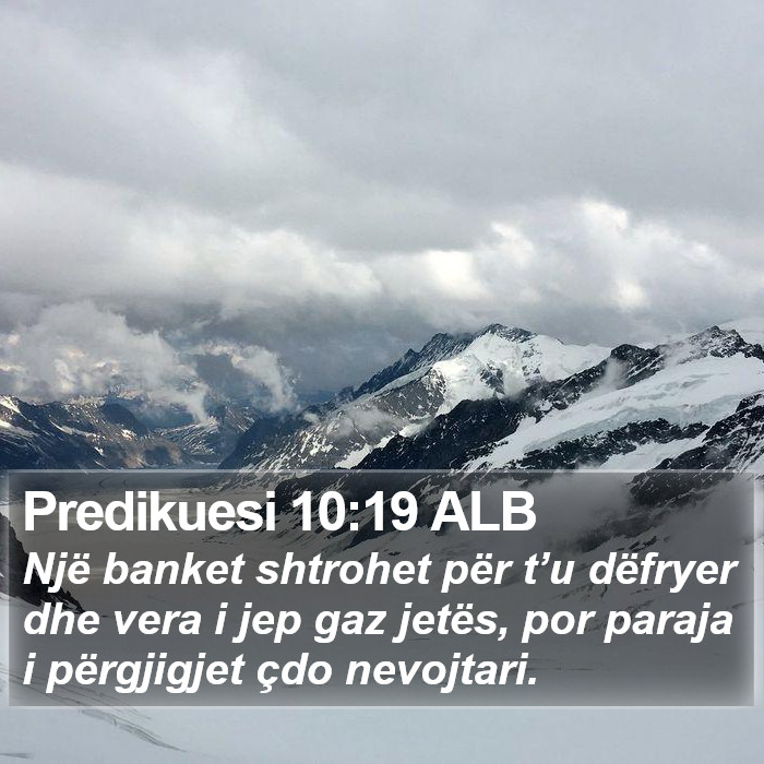 Predikuesi 10:19 ALB Bible Study