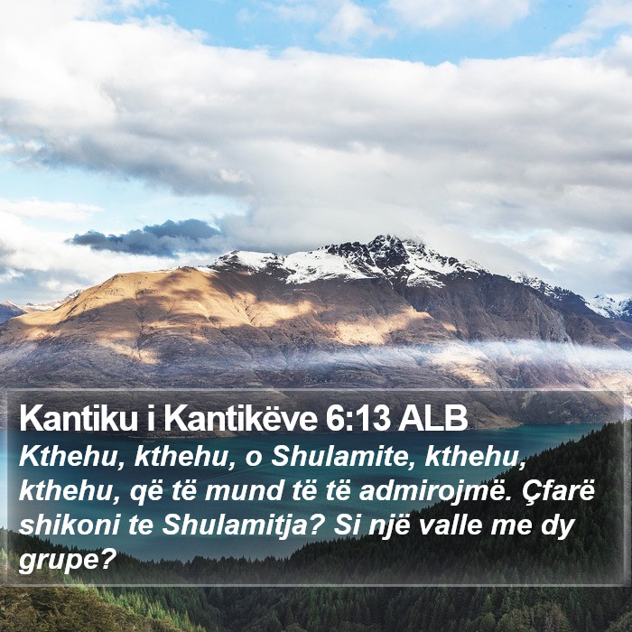 Kantiku i Kantikëve 6:13 ALB Bible Study