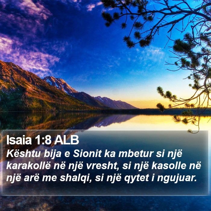 Isaia 1:8 ALB Bible Study