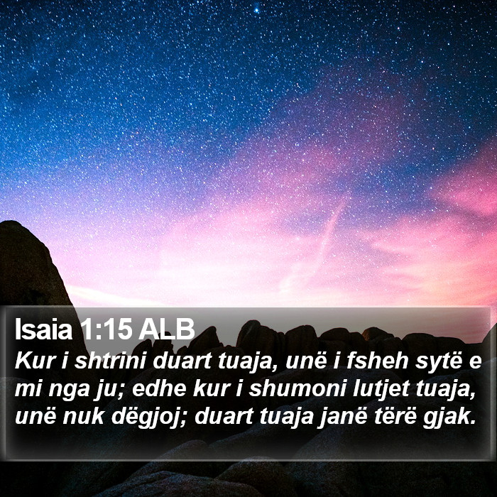 Isaia 1:15 ALB Bible Study