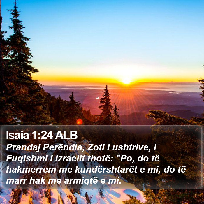 Isaia 1:24 ALB Bible Study