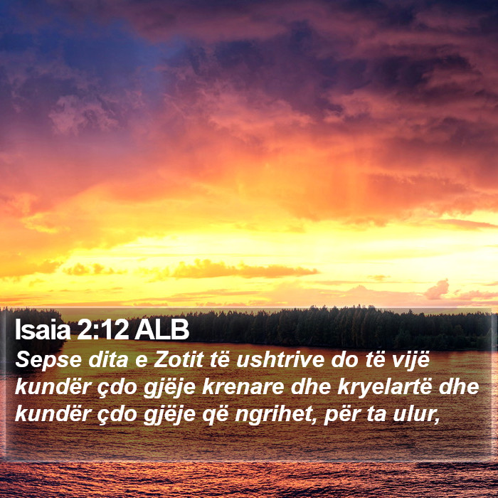 Isaia 2:12 ALB Bible Study