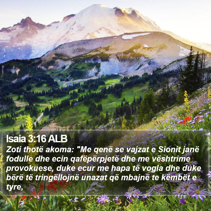 Isaia 3:16 ALB Bible Study