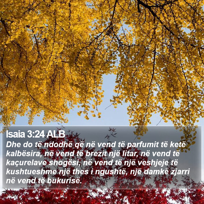 Isaia 3:24 ALB Bible Study