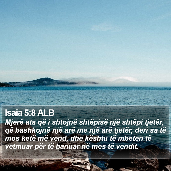 Isaia 5:8 ALB Bible Study