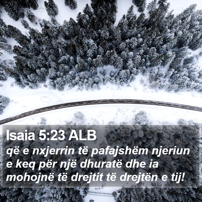 Isaia 5:23 ALB Bible Study