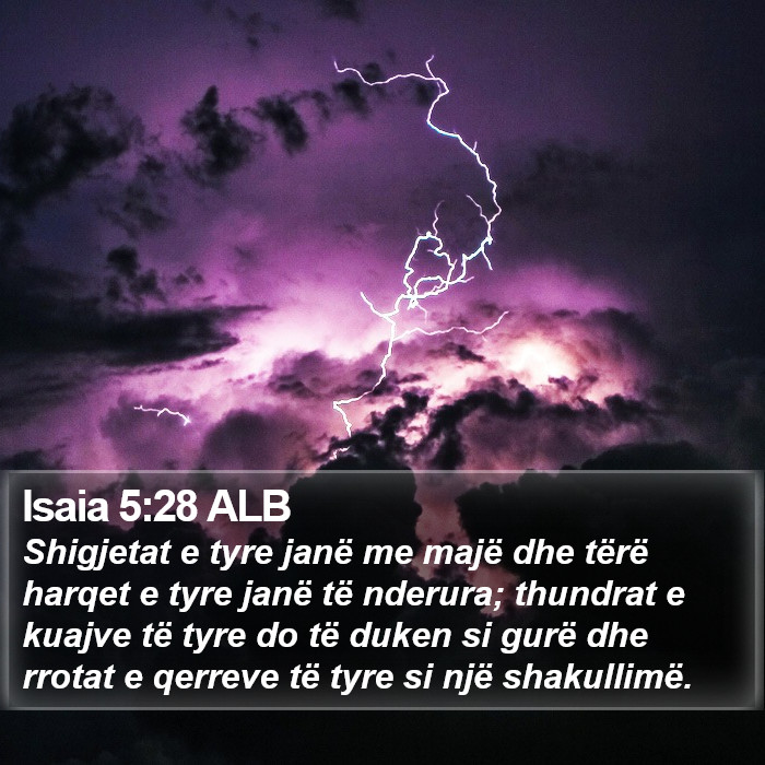 Isaia 5:28 ALB Bible Study
