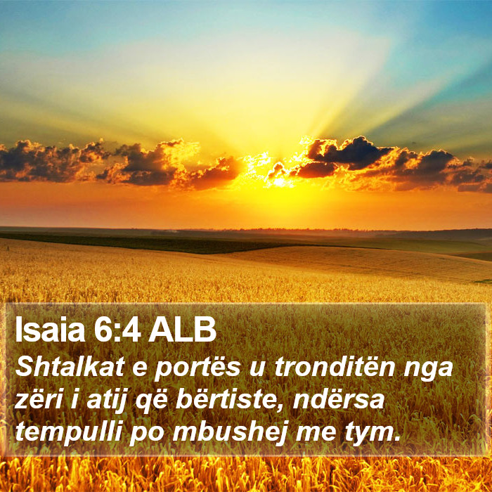 Isaia 6:4 ALB Bible Study