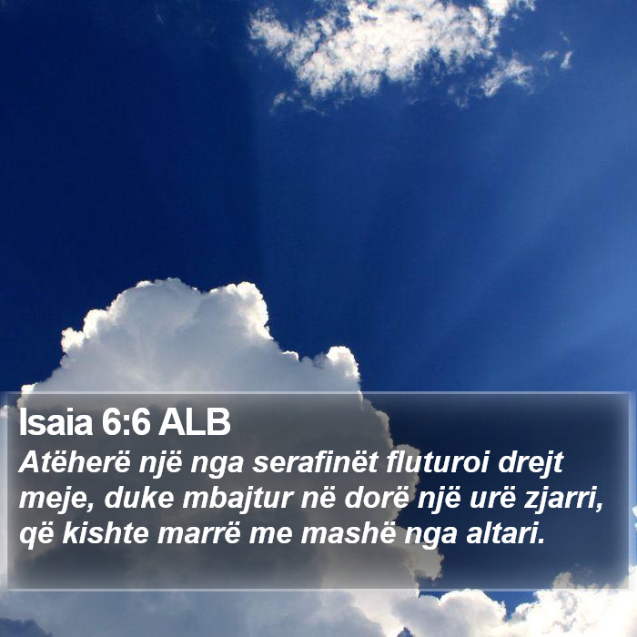 Isaia 6:6 ALB Bible Study