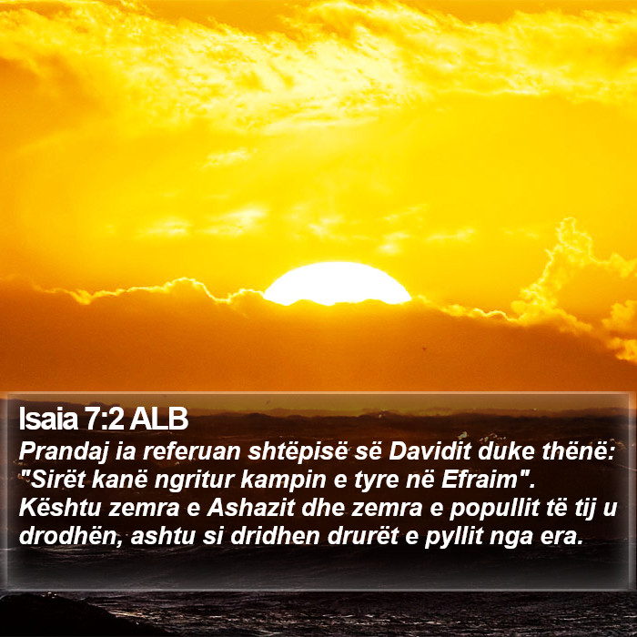 Isaia 7:2 ALB Bible Study