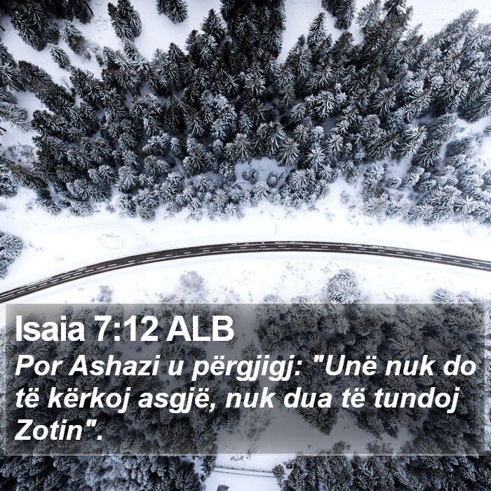 Isaia 7:12 ALB Bible Study