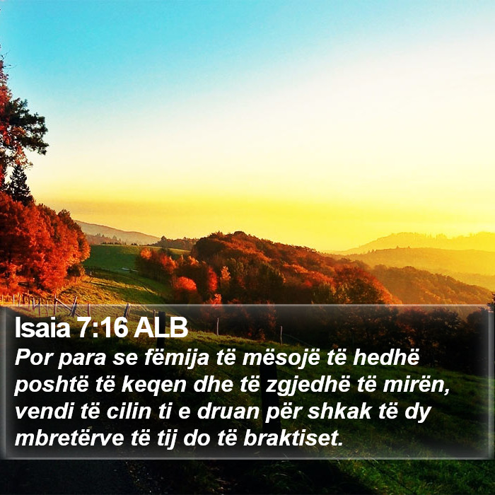 Isaia 7:16 ALB Bible Study