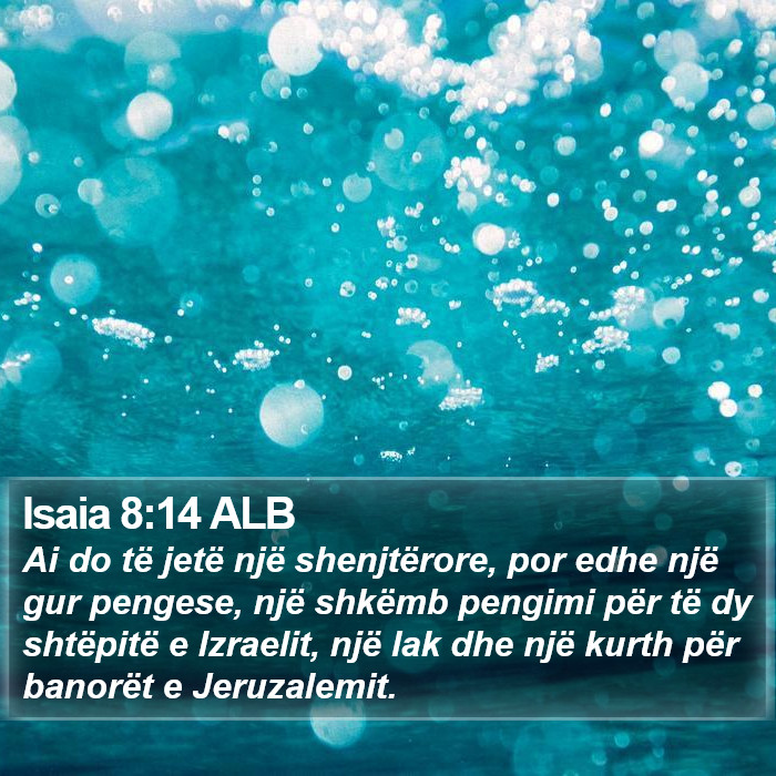 Isaia 8:14 ALB Bible Study