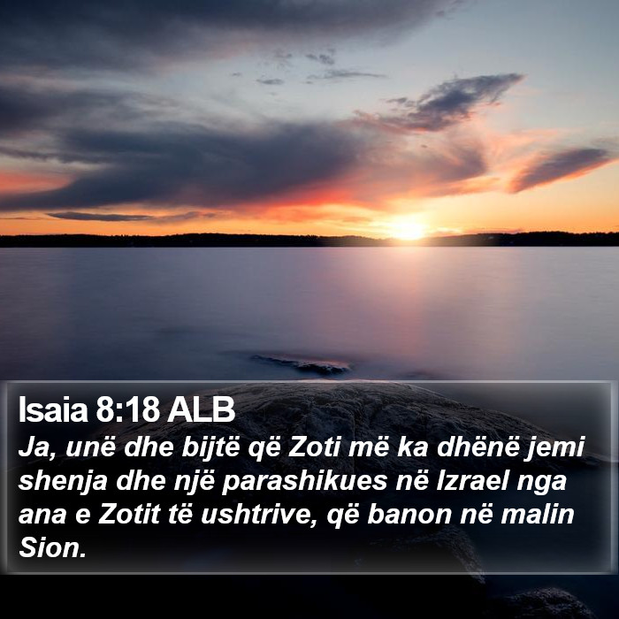 Isaia 8:18 ALB Bible Study