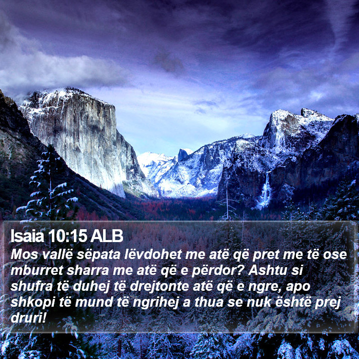 Isaia 10:15 ALB Bible Study