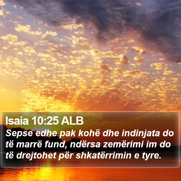 Isaia 10:25 ALB Bible Study