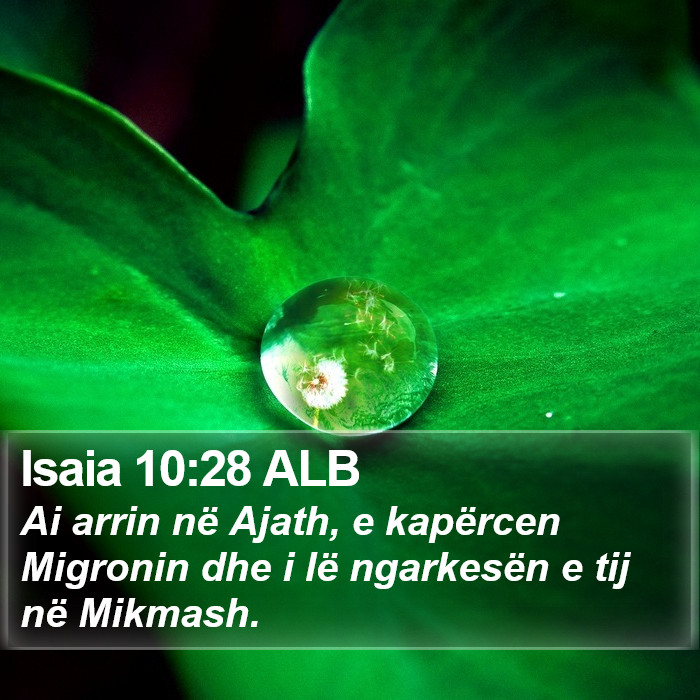 Isaia 10:28 ALB Bible Study