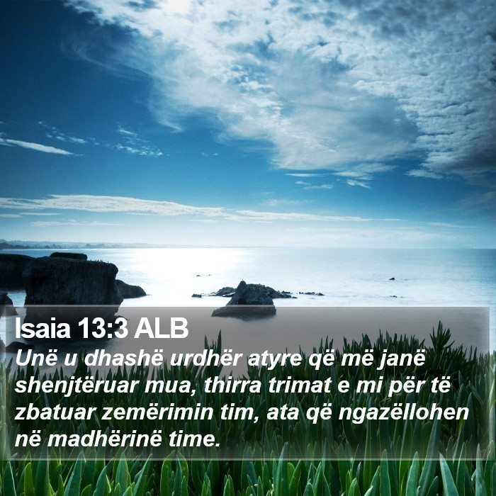 Isaia 13:3 ALB Bible Study