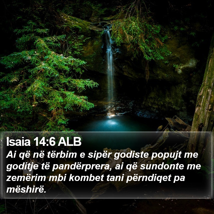 Isaia 14:6 ALB Bible Study