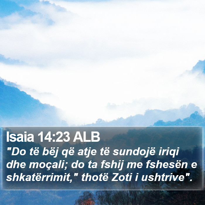 Isaia 14:23 ALB Bible Study