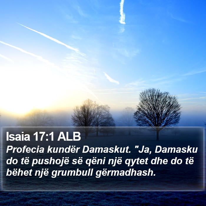 Isaia 17:1 ALB Bible Study