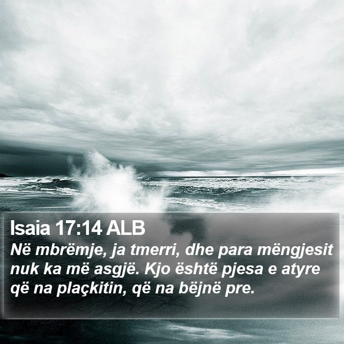 Isaia 17:14 ALB Bible Study