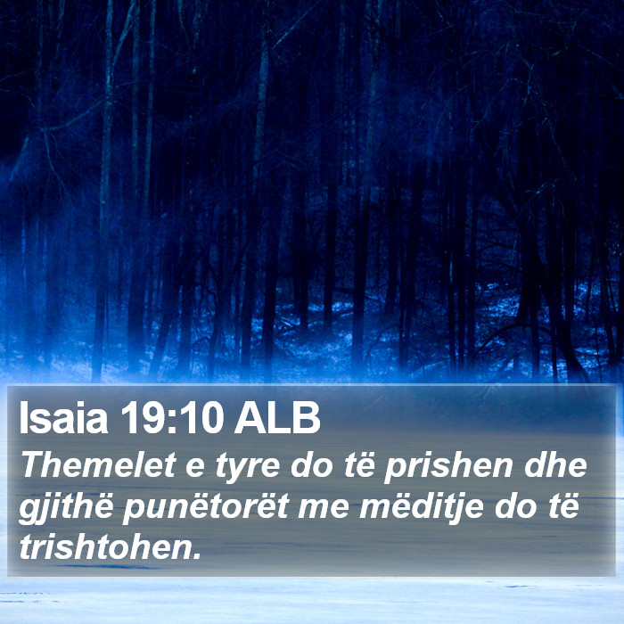 Isaia 19:10 ALB Bible Study