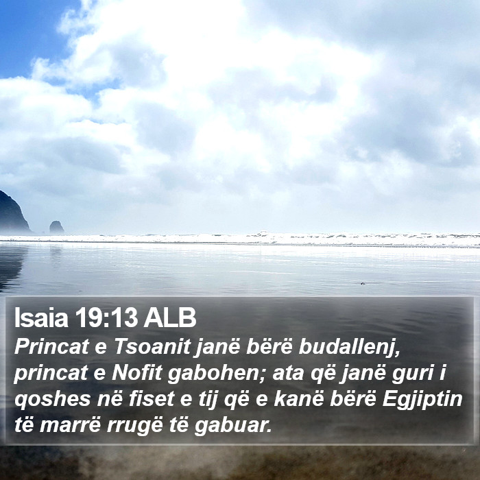 Isaia 19:13 ALB Bible Study