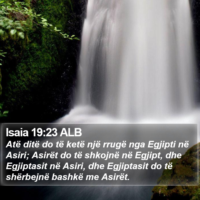 Isaia 19:23 ALB Bible Study