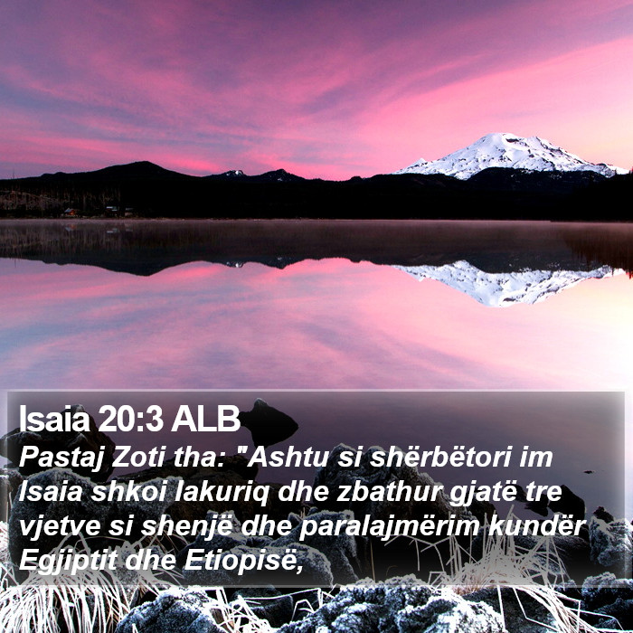 Isaia 20:3 ALB Bible Study