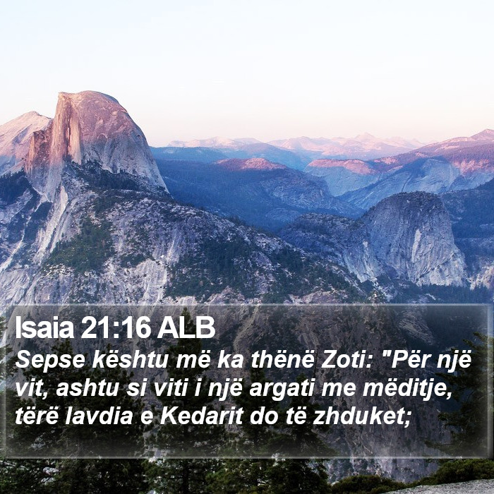 Isaia 21:16 ALB Bible Study